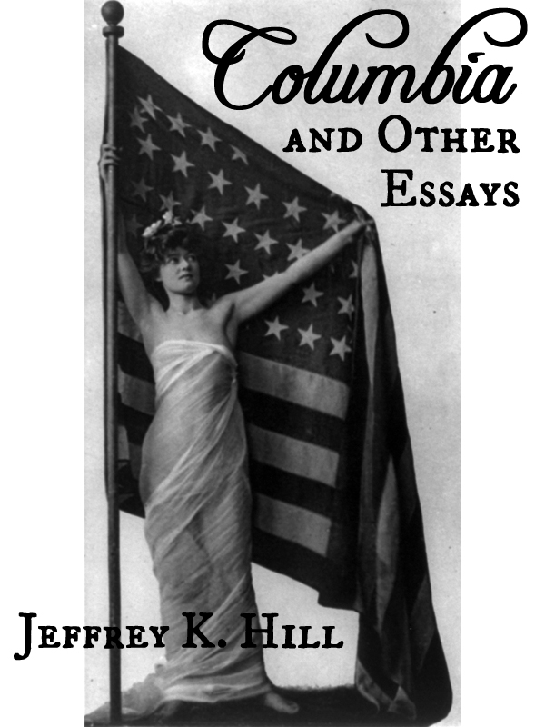Columbia, and Other Essays cover